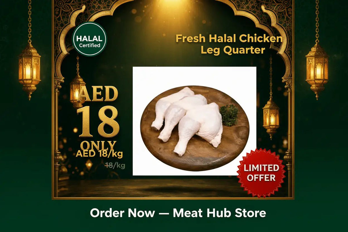 Fresh Halal Chicken Leg Quarters – Best Online Meat Delivery Dubai - Meat Hub Store Associate with Samraiziqbal meat seller EST